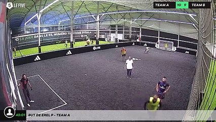 But de Erel P - Team A