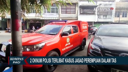 Terungkap! 2 Oknum Polisi di Karo Sumut Terlibat Kasus Jasad Perempuan dalam Tas