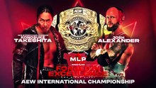 Josh Alexander Vs Konosuke Takeshita ( For Aew International Champion At MLP Forged In Excellence 10.20.2024 )