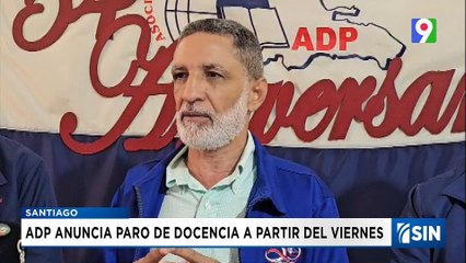 ADP en Santiago anuncia paro docencia | Emisión Estelar SIN