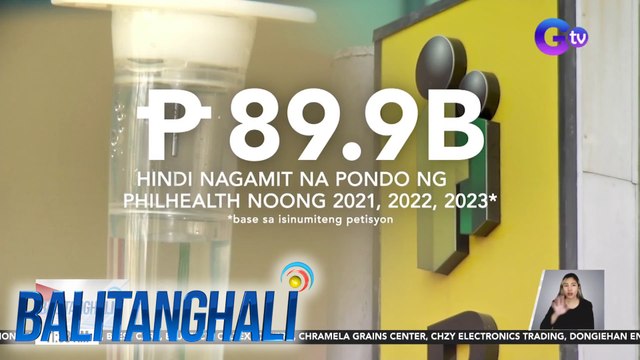 Paglilipat ng hindi nagamit na pondo ng PhilHealth sa Nat'l Treasury, ipinatigil muna ng Korte Suprema | Balitanghali