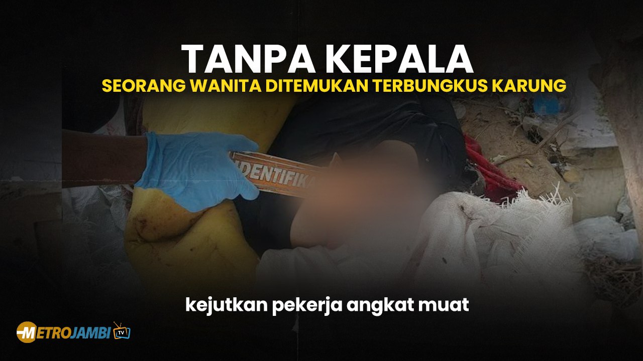 Kematian Tragis: Wanita Ditemukan Tanpa Kepala di Muara Baru, Jakarta Utara