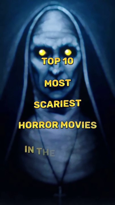 Top 10 Most Scariest Movies in the World __Horror Movies List ___shorts _shortsfeed _viral 80smentor