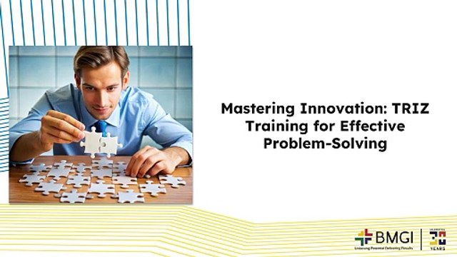 Mastering Innovation TRIZ Training for Effective Problem-Solving
