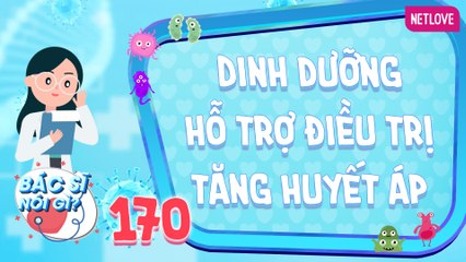 Bác Sĩ Nói Gì 2024 - Tập 170