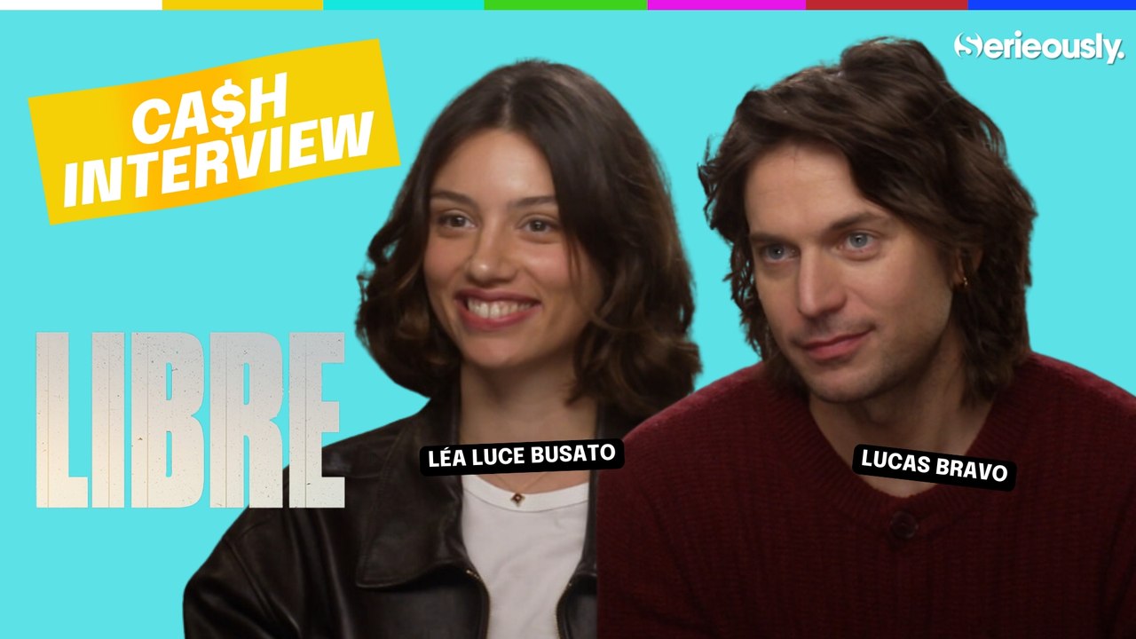LIBRE : L'interview CA$H de Lucas Bravo et Léa Luce Busato