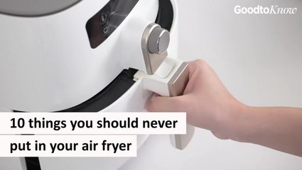 10 Things You Should Never Put In Your Air Fryer