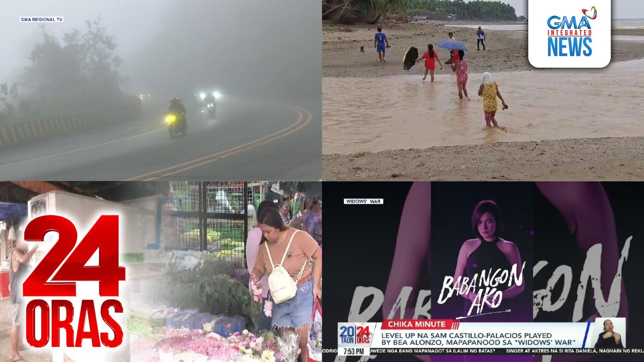24 Oras: (Part 3) "Red Alert Status," itinaas ng OCD at AFP; Forced evacuation, iniutos ng DILG; Maraming naghabol sa pag-aayos ng puntod at paglilibing bago ang Undas; Level up na Sam Castillo-Palacios played by Bea Alonzo, mapapanood sa..., atbp.
