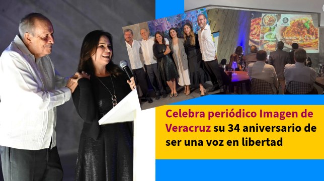 Celebra periódico Imagen de Veracruz su 34 aniversario de ser una voz en libertad