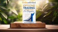[Review] Options Trading Simplified For Beginners (Woodley Funtanilla) Summarized.