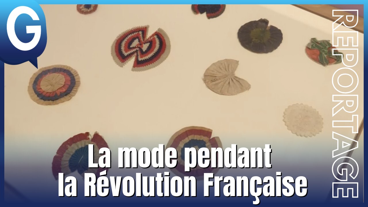 Reportage - La mode pendant la Révolution Française