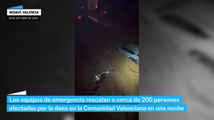 Los equipos de emergencia rescatan a cerca de 200 personas afectadas por la dana