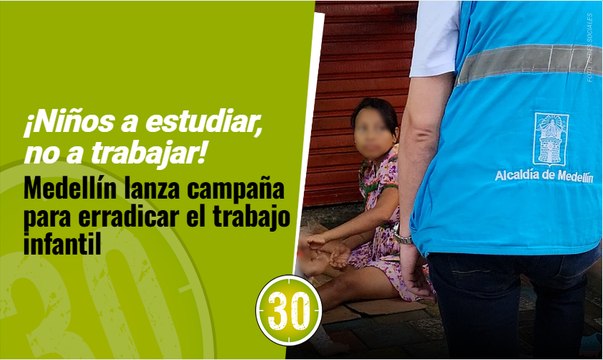 Más de 190 niños en riesgo por trabajo infantil fueron acogidos en programas de protección en Medellín