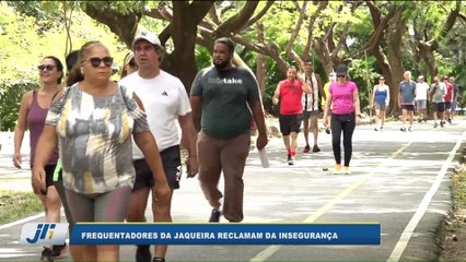 Frequentadores da Jaqueira reclamam da insegurança