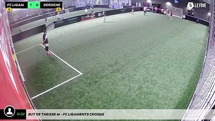 But de Theisse M - FC Ligaments Croisés