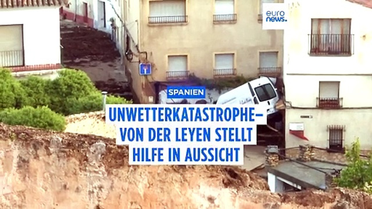 'Europa ist bereit zu helfen': Von der Leyen sagt Spanien Flut-Unterstützung zu