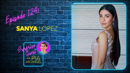 Beyond the iconic roles of Sanya Lopez | Surprise Guest with Pia Arcangel