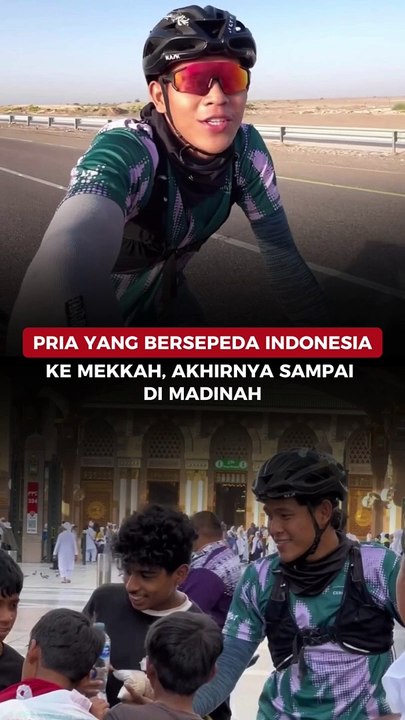 Pria yang Bersepeda Indonesia ke Mekkah, Akhirnya sampai di Madinah