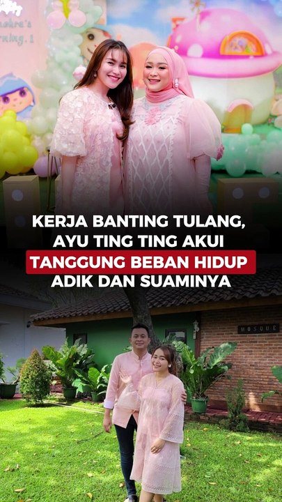 Kerja Banting Tulang, Ayu Ting Ting Akui Tanggung Beban Hidup Adik dan Suaminya