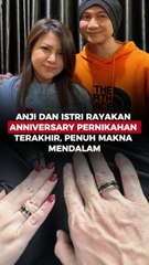 Anji dan Istri Rayakan Anniversary Pernikahan Terakhir, Penuh Makna Mendalam