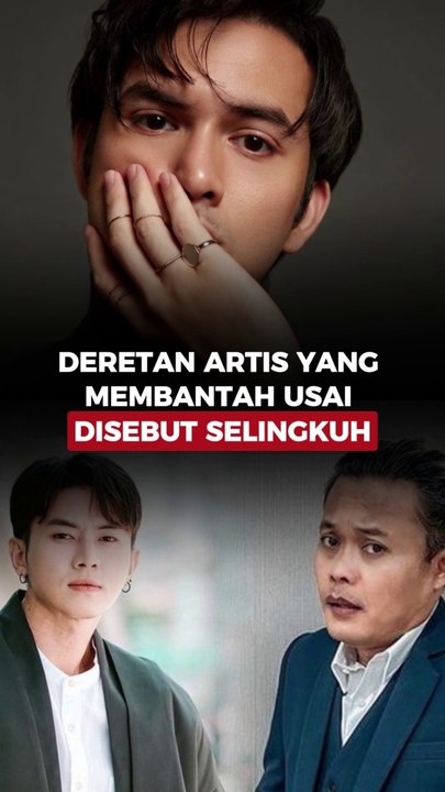 Deretan Artis yang Membantah Usai Disebut Selingkuh
