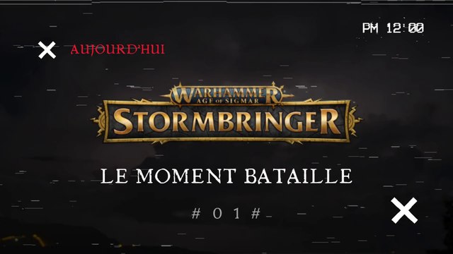 01 - AOS - StormBringer - Coll. Hachette - Le Moment Bataille - NTGN [FR]