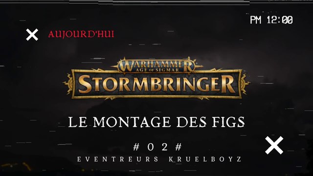 02 - AOS - StormBringer - Coll. Hachette - Le Montage des Figs : Eventreurs - NTGN [FR]