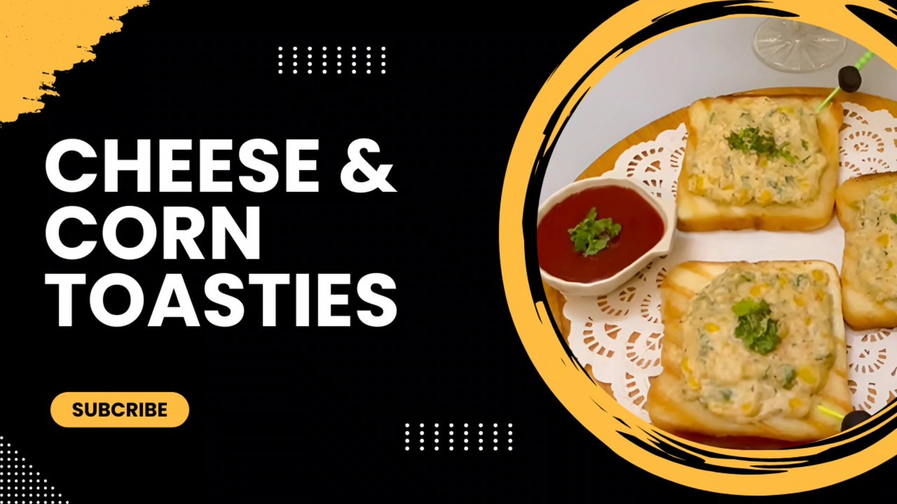 Cheese & Corn Toasties