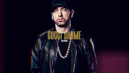 Eminem - Gucci Shame (Lil Pump Diss)