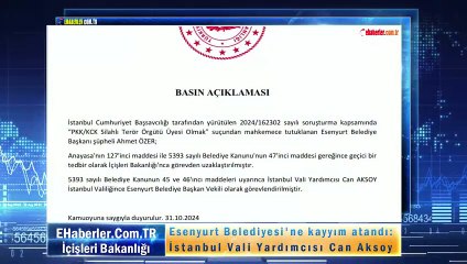 Esenyurt Belediyesi'ne kayyım atandı: İstanbul Vali Yardımcısı Can Aksoy