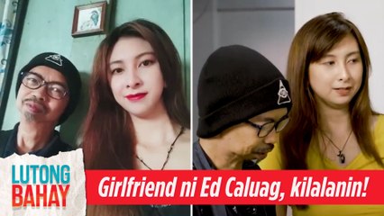 Girlfriend ni Ed Caluag, kilalanin! | Lutong Bahay