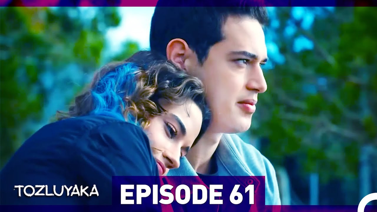 Tozluyaka Episode 61