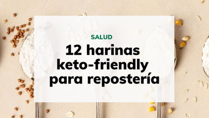 12 harinas keto-friendly para repostería