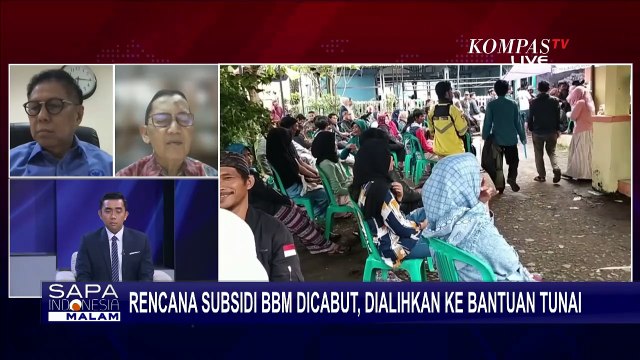 [FULL] Komisi DPR & Pengamat Jawab soal Wacana Pemerintah Cabut BBM Subsidi, Diganti Bantuan Tunai
