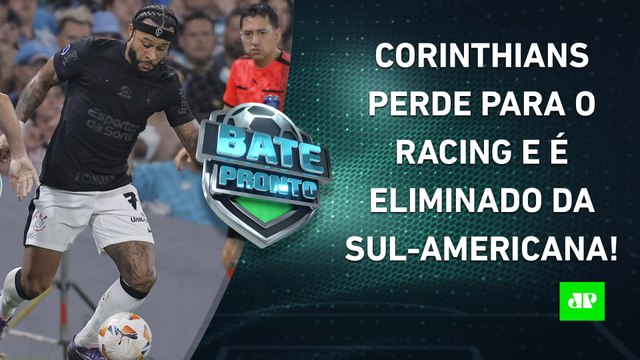 Corinthians é ELIMINADO da Sul-Americana; FINAL Flamengo x Atlético-MG começa DOMINGO! | BATE-PRONTO