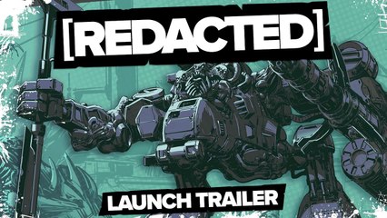 [REDACTED] - Trailer de lancement