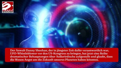 Außerirdische könnten kurz vor einer ,Intervention' stehen, um die Erde zu retten.