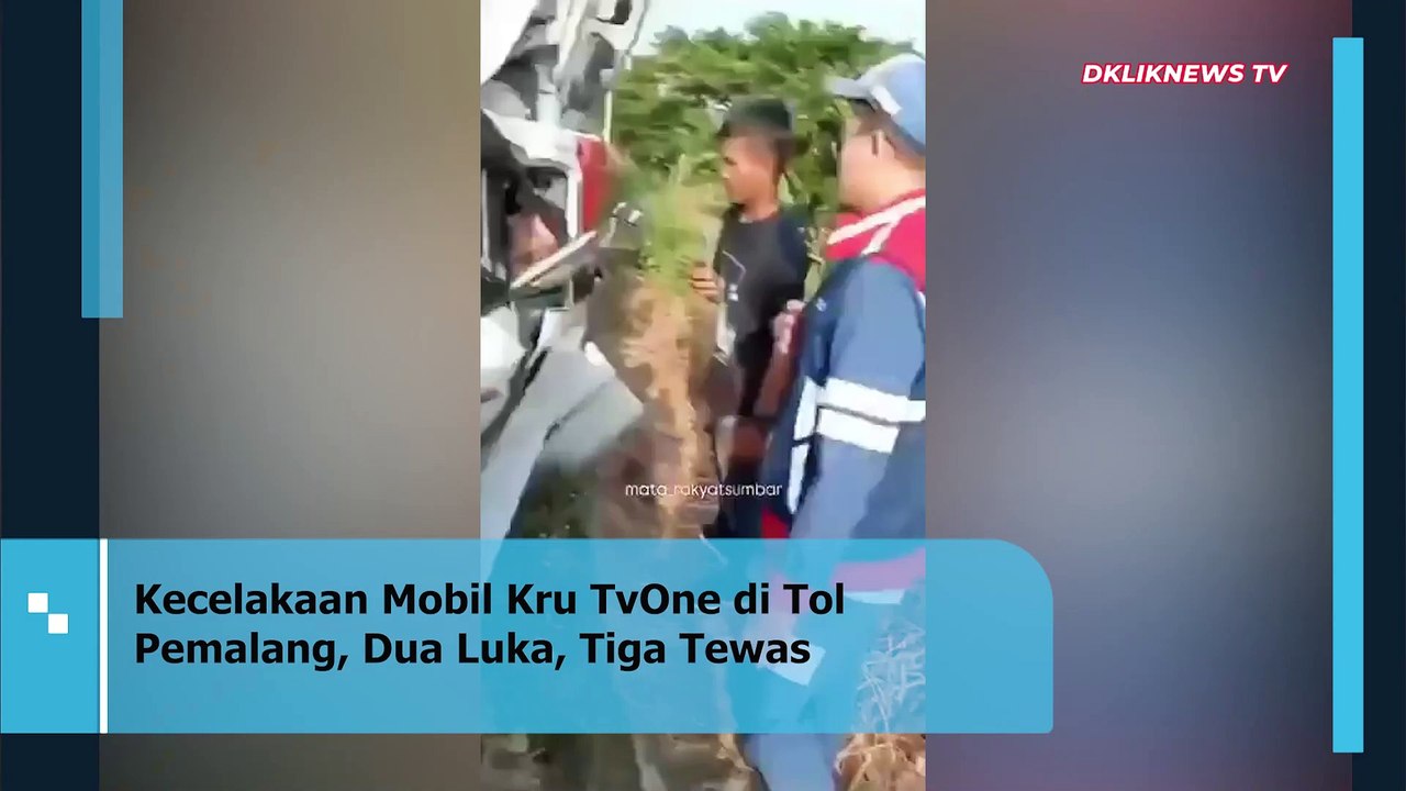 Kecelakaan Mobil Kru TvOne di Tol Pemalang, Dua Luka, Tiga Tewas-1