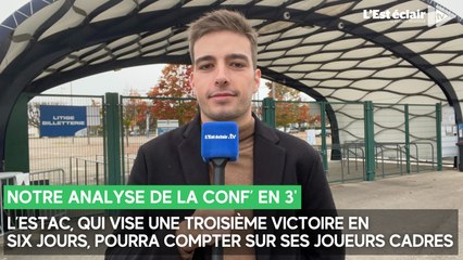 L'Estac vise une troisième victoire consécutive ce vendredi contre Laval : notre analyse de la conf'