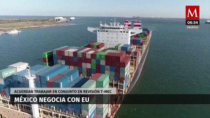 Autoridades de México y EU celebran diálogo para revisión estratégica del T-MEC en 2026