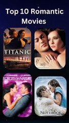 Top 10 Romantic Movies to Watch ❤️