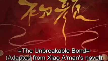 The Unbreakable Bond Season 1 Episode 9 (English Sub)