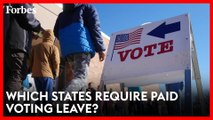 Here's What You Need To Know About Paid Voting Leave | Forbes Topline