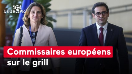 Ici l'Europe - Le grand oral des futurs commissaires européens