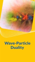 wave particles duality, wave particles paradox