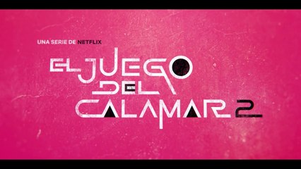 El juego del calamar: Temporada 2 | Avance oficial | Netflix