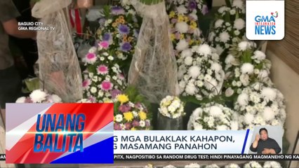 Bentahan ng mga bulaklak kahapon, apektado ng masamang panahon | Unang Balita