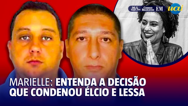 Entenda a sentença de Ronnie Lessa e Élcio Queiroz