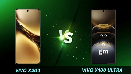 vivo X200 vs  vivo X100 Ultra