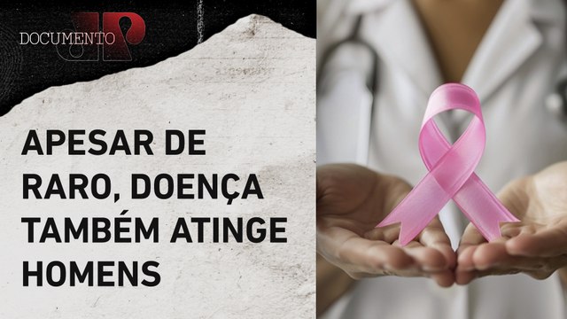Quais os tipos de câncer de mama? Especialistas explicam | DOCUMENTO JP